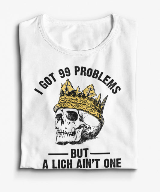 DnD Shirt, 99 Problems