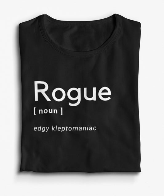 DnD Shirt, Rogue Class Definition